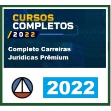 Carreiras Jurídicas Premium (CERS 2022)